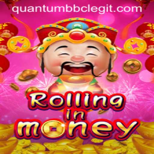 RollingInMoney: A Quantum Adventure